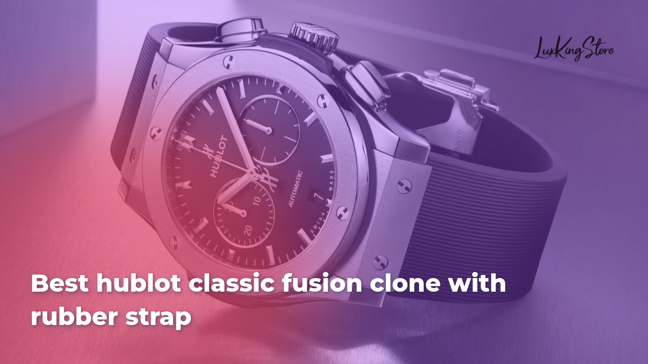 Best Hublot Classic Fusion Clone with Rubber Strap
