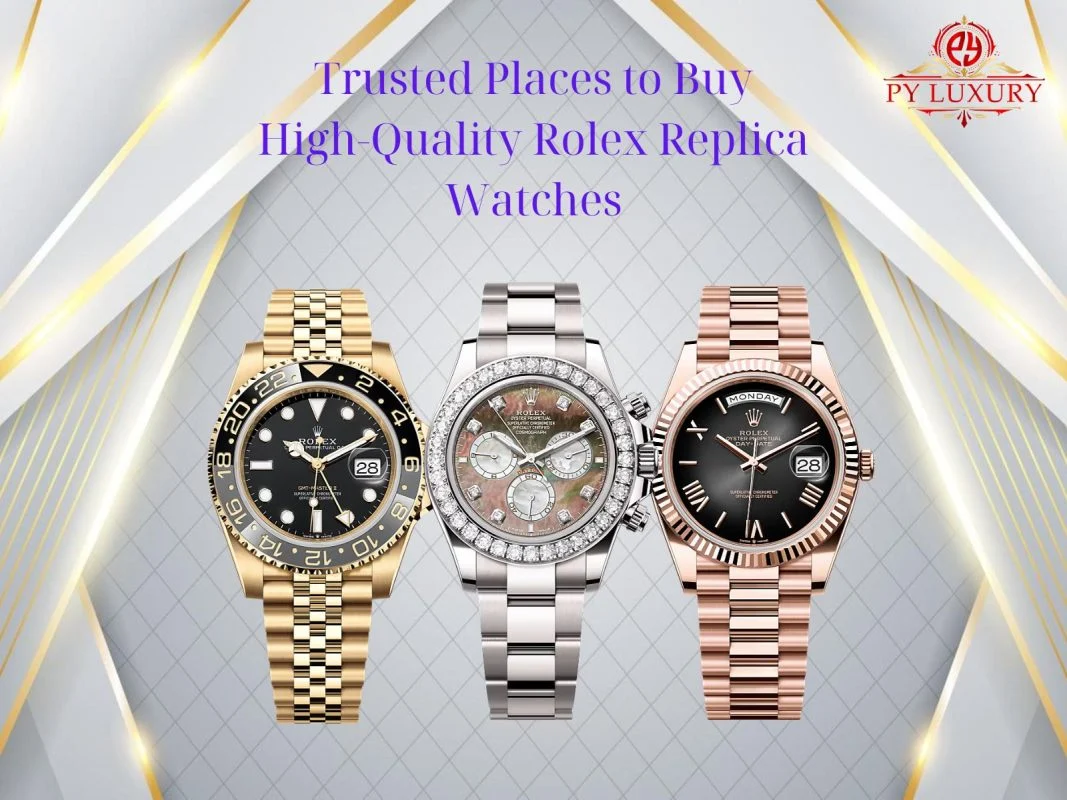 Recommended locations for buying replica watches in major cities where to buy luxury watches?