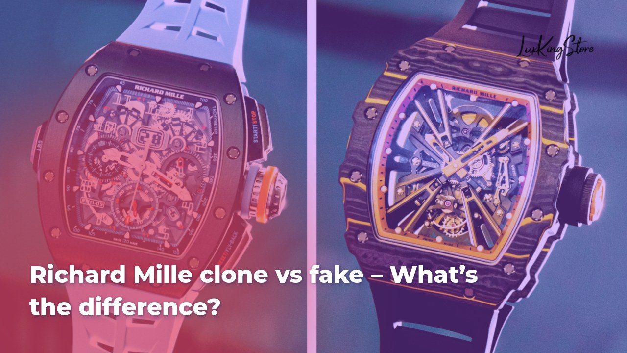 Richard Mille clone vs fake – what’s the difference