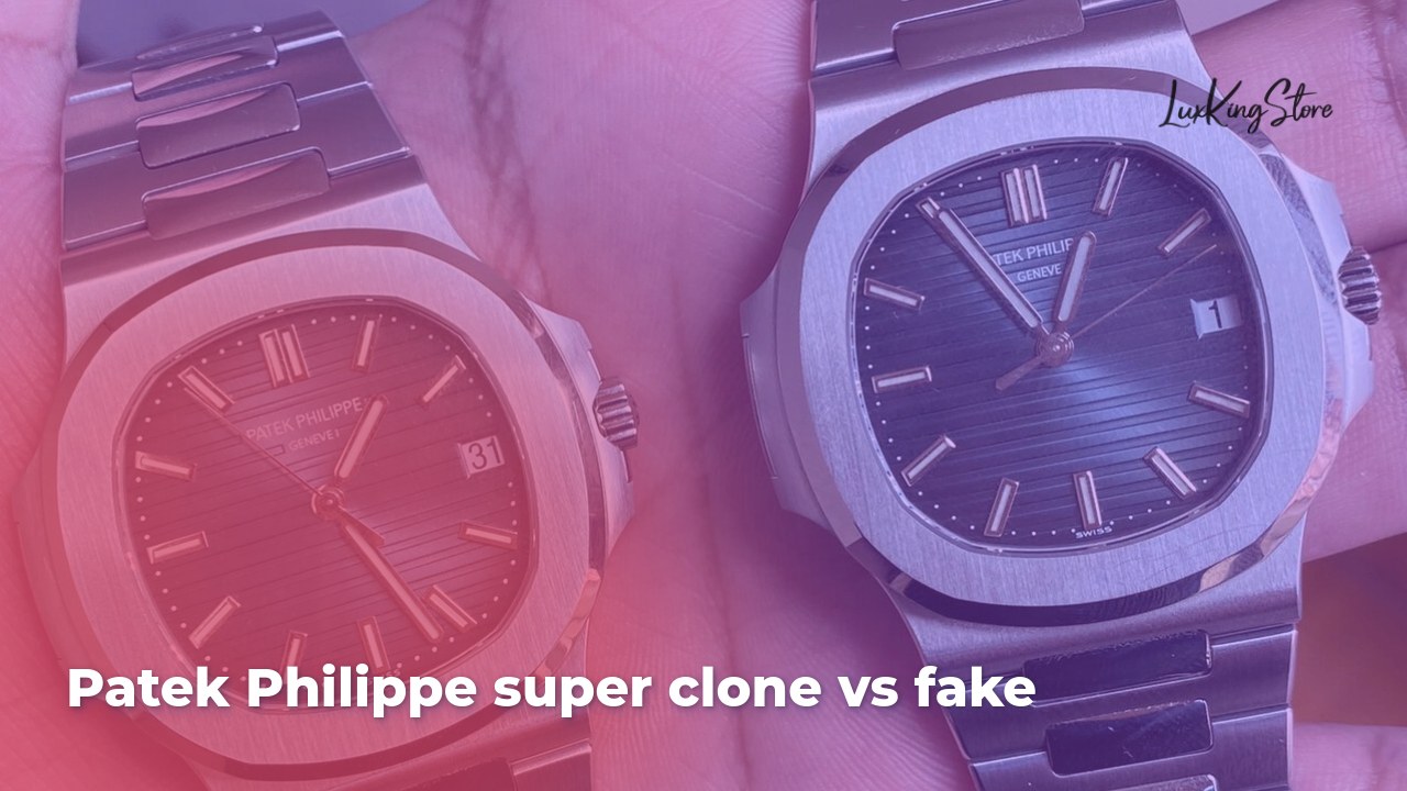 Patek Philippe Super Clone vs Fake